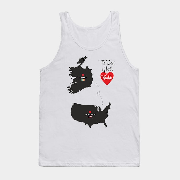 The Best of both Worlds - United States - Ireland Tank Top by YooY Studio